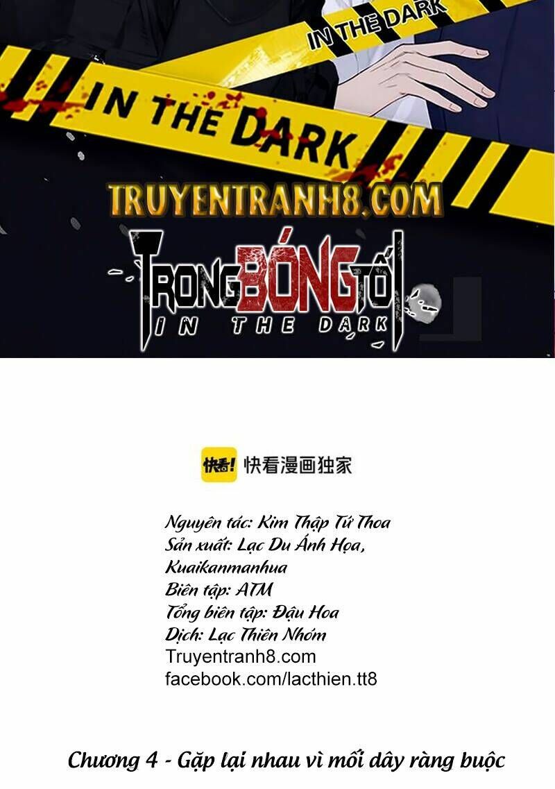 Trong Bóng Tối Chapter 4 - TC Truyện